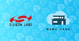 Silicon Labs partners with Nabu Casa to support Home Assistant development - CNX Software