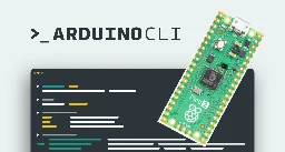 Arduino CLI 1.0 released - Let's try it with the Raspberry Pi Pico 2 - CNX Software