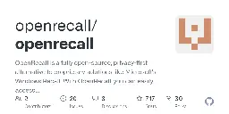 GitHub - openrecall/openrecall: OpenRecall is a fully open-source, privacy-first alternative to proprietary solutions like Microsoft's Windows Recall. With OpenRecall, you can easily access your digital history, enhancing your memory and productivity without compromising your privacy.
